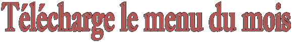 Tlcharge le menu du mois